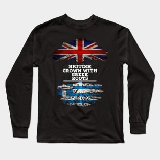 British Grown With Greek Roots - Gift for Greek With Roots From Greece Long Sleeve T-Shirt